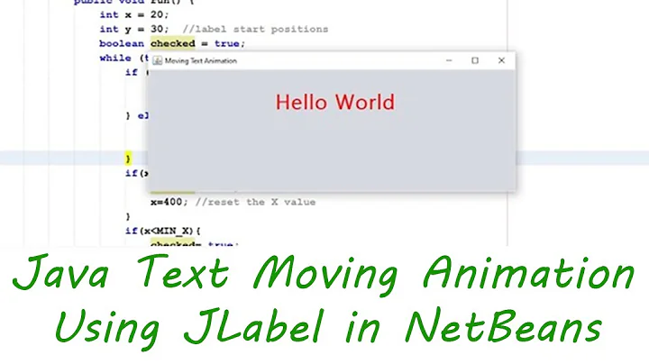 Java Text Moving Animation | JLabel | NetBeans