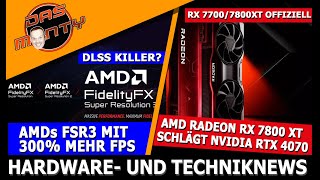 AMD RX 7800 XT schlägt RTX 4070 | FSR3 mit 300% mehr FPS | Keine weiteren RX7000-Grafikkarten | News