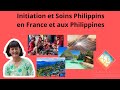 Soins philippins et initiation en france et aux philippines