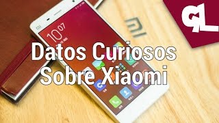 9 Curiosidades sobre Xiaomi  | #MiercolesDeCuriosidades