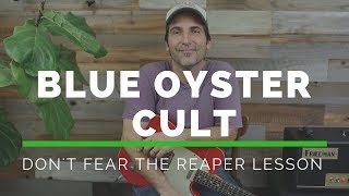 Blue Oyster Cult  Don't Fear The Reaper  Guitar Lesson  Rhythm Parts