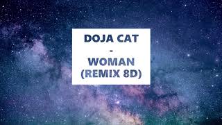 DOJA CAT - WOMAN (8D AUDIO MUSIC)