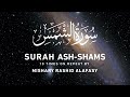 Surah ash shams by mishary rashid alafasy  10x repeat        