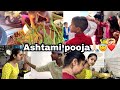 First ashtami pooja in new house  himanikhuranavlogs