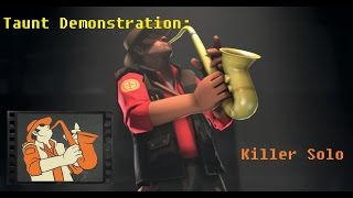 Video thumbnail of "Team Fortress 2: Taunt Demonstration - Killer Solo"