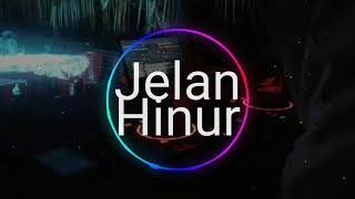 Download Jelan hinur -anjay (vnky night style ) new BDS Jelan hinur -anjay (vnky night style ) new BDS