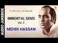 Immortal gems vol 2  me.i hassan  collection of top 15 songs ghazals  audio