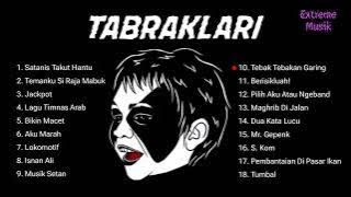 Tabraklari - Full Album Terbaik