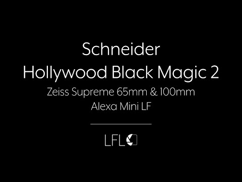 LFL | Schneider Hollywood Black Magic 2 | Filter Test