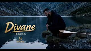 Di̇vane - Ibocan Mana