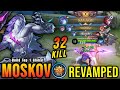 Savage  3x maniac 32 kills moskov revamp 100 unstoppable  build top 1 global moskov  mlbb