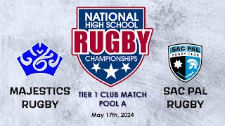 National HS Girls Rugby Championships: Majestics vs Sac Pal (5/17/24)