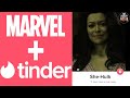 I Got Catfished by She-Hulk On Tinder