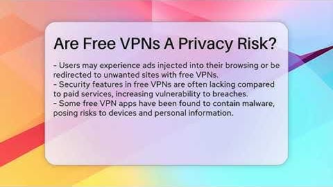 Are Free VPNs A Privacy Risk? - Everyday-Networking