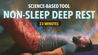 NonSleep Deep Rest (NSDR): Improve Sleep and Stress