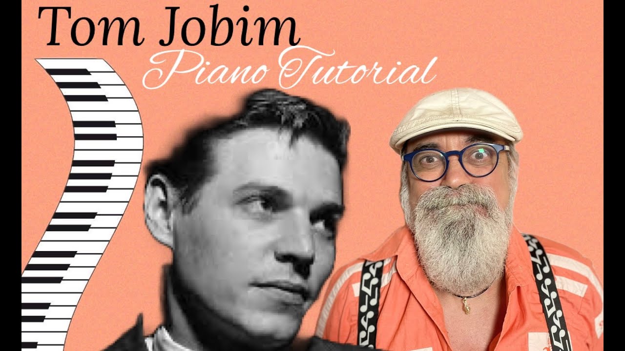 Tutoria Chitarra: Jobim 'Wave',  Tino Carugati Lezione di Pianoforte n. 58