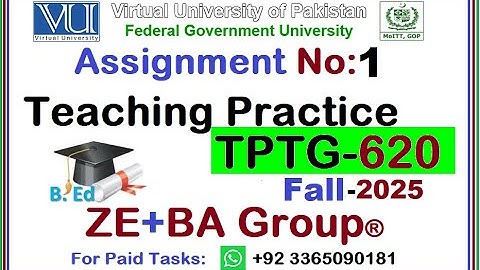 TPTG620 Assignment 1 Solution Fall 2025 By ZE+BA Group || TPTG620 Assignment 1 Fall 2025
