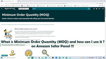 What is Minimum Order Quantity (MOQ) & How to Use it on Amazon Seller Panel?