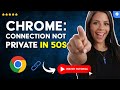 How to FIX the Connection is Not Private ERROR in GOOGLE CHROME in 50 S