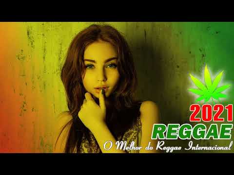 Música Reggae 2021 – O Melhor do Reggae Internacional –  Reggae Remix 2021 #159