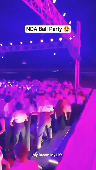 NDA BALL PARTY ❤️ | NDA 😍🔥💯 #indianarmy#ndaball#shorts#army