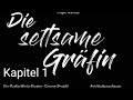 Die seltsame Gräfin -Kapitel 1