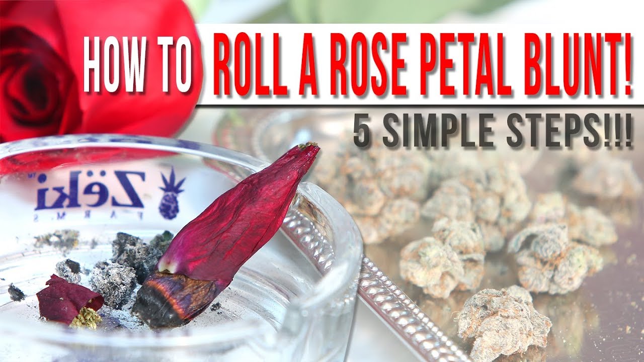 HOW TO ROLL A ROSE PETAL BLUNT!! W/ MACDIZZLE420