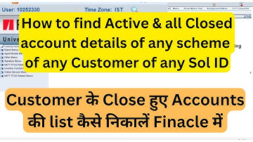 List of Active & all Closed accounts in DOP Finacle.