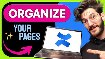 How to ORGANIZE PAGES in Confluence (Step by Step) 2025