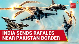 First India-Pakistan Dogfight? India Sends Rafales Near Pak Border, PAF Scrambles Jets