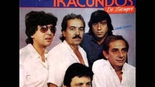 Los Iracundos - Si no soy asi