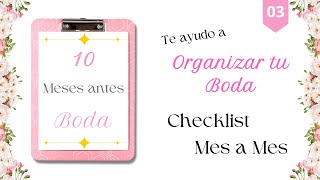 Organizar tu Boda | Checklist Mes a Mes (10 Meses Antes)📑⏰