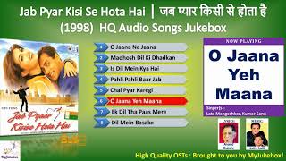 O jaana yeh maana | jab pyar kisi se hota hai-1998 full audio song in
hq ओ जाना ये माना #myjukebox