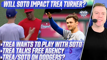 Trea Turner Wants to Play With Juan Soto Again, Trea Turner Talks Free Agency With Dodgers