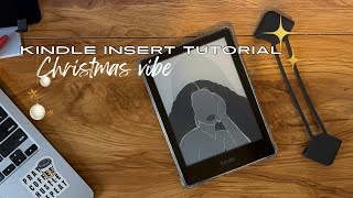 Kindle Insert Tutorial | Christmas theme 🎄