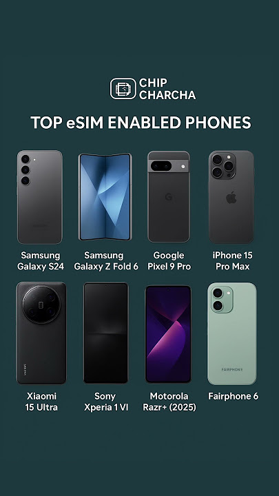 Top eSIM Smartphones in 2025 – Best Models with Dual SIM & Future-Ready Connectivity #esim