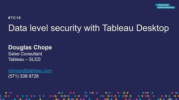 Data level security with Tableau Desktop - Session 1