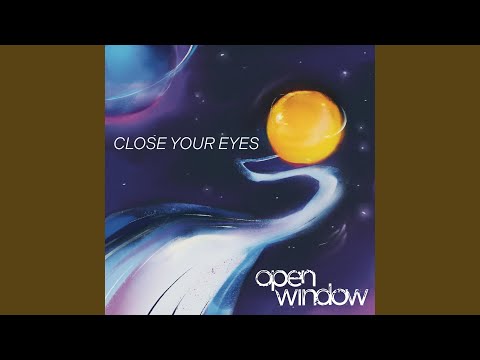 Close Your Eyes