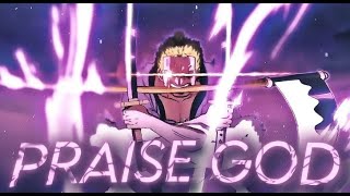 Anime Mix - Praise God Editamv