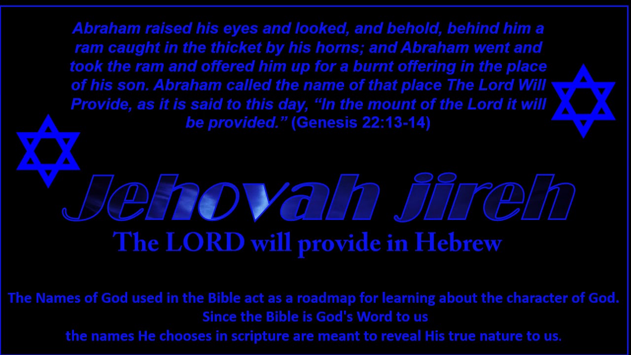 Names Of God Jehovah Jireh Youtube