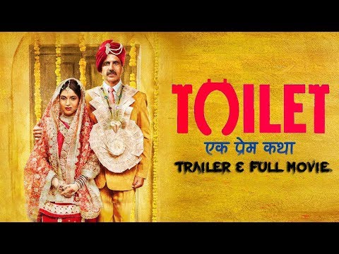 toilet---ek-prem-katha-(2017)-|-trailer-&-full-movie-subtitle-indonesia-|-akshay-kumar