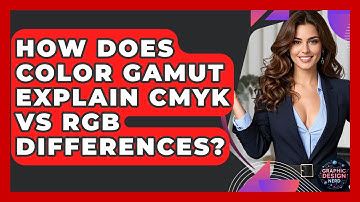 How Does Color Gamut Explain CMYK Vs RGB Differences? - Graphic Design Nerd