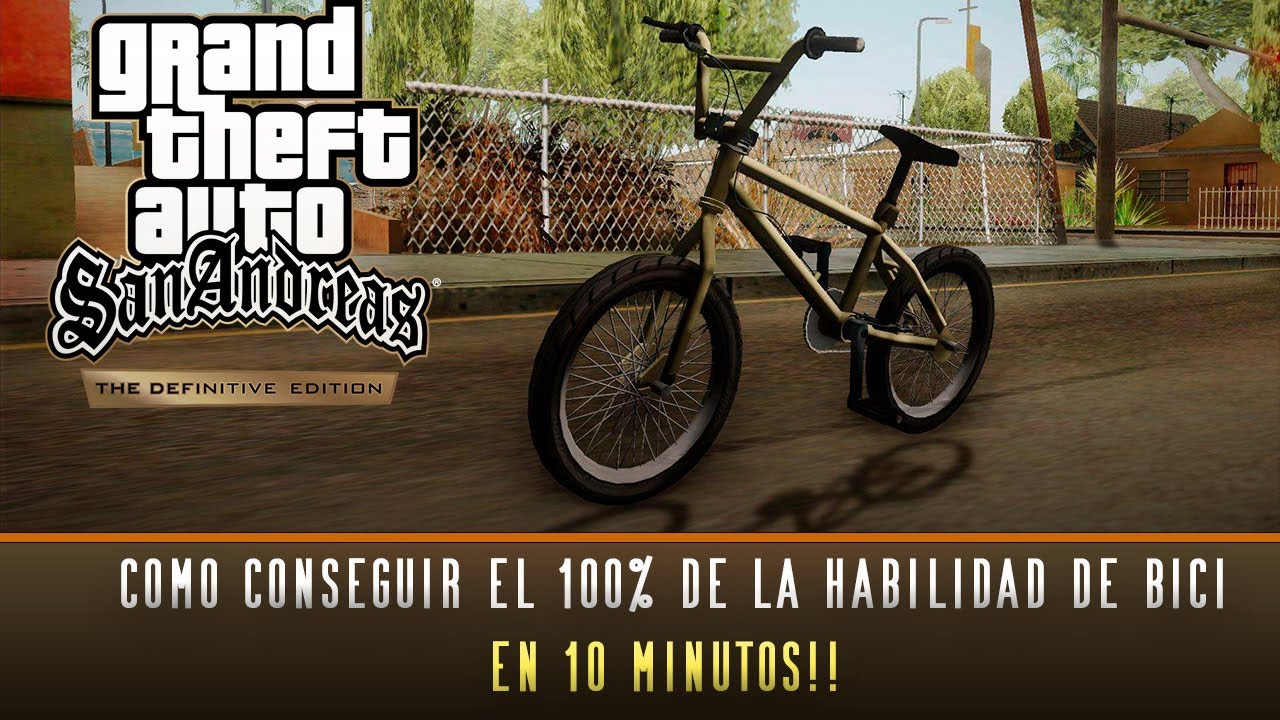 GTA San Andreas Como Subir la Habilidad de Bici al 100 En 10 MIN