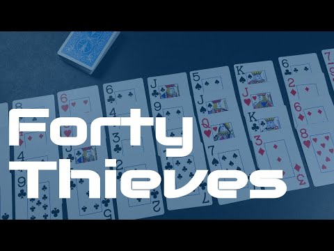 How to Play Forty Thieves | solitaire game with playthrough