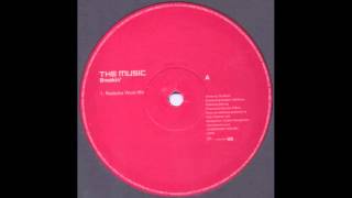 The Music - Breakin&#39; (Redanka Vocal Mix)