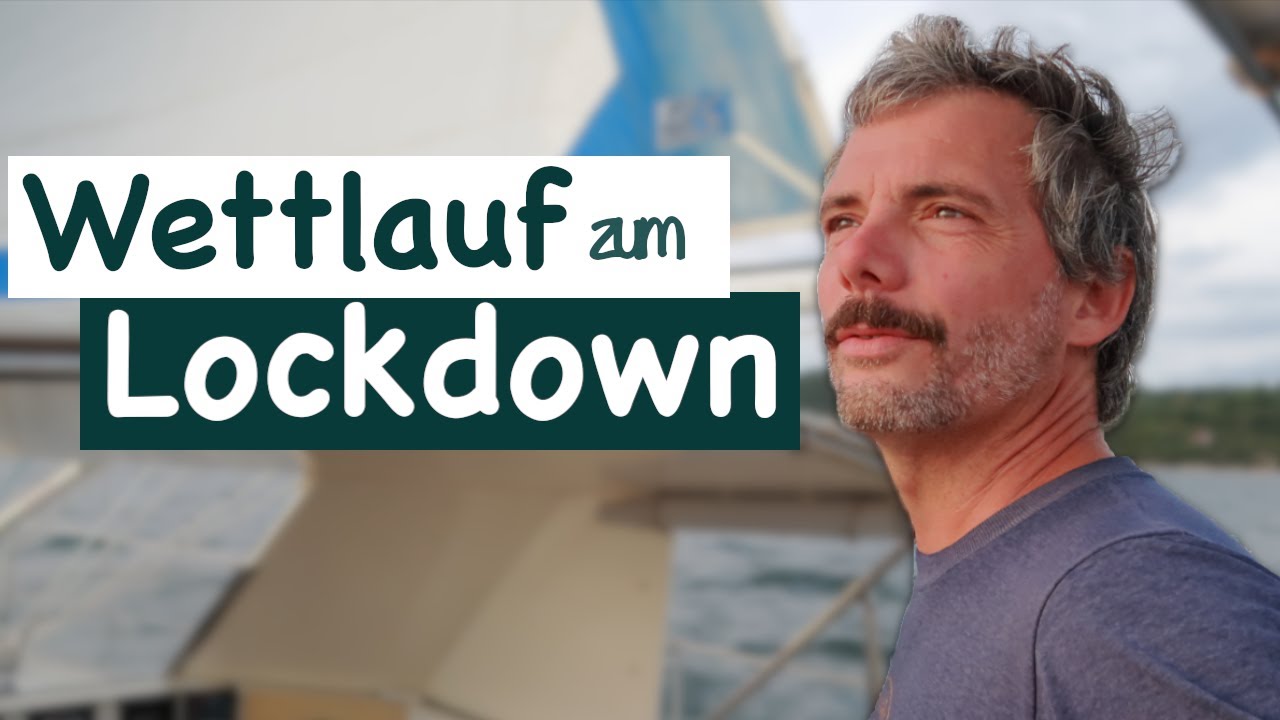 ⁣Um die Wette segeln mit dem Lockdown | Wir segeln #76