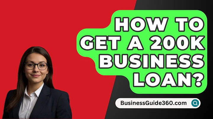 How To Get A 200K Business Loan? - BusinessGuide360.com