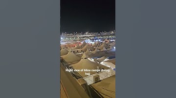 Night View of Mina Tents | Hajj Moments