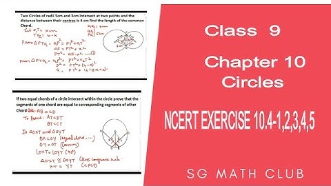 Circles class 9 CBSE- NCERT EXERCISE 10.4-1,2,3,4,5