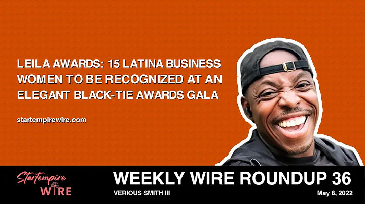 LEILA Awards: 15 Latina Business Women to be Recog...